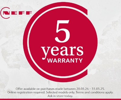 Neff 5 Year Extended Warranty Promotion 20.03.24 31.03.25.